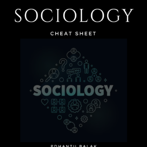 Sociology Cheat Sheet For NTA CUET UG 2024 | Your Ultimate Exam Success Tool